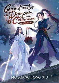 Bertrand.pt - Grandmaster Of Demonic Cultivation: Mo Dao Zu Shi (Novel) Vol. 1