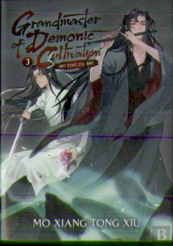 Bertrand.pt - Grandmaster Of Demonic Cultivation: Mo Dao Zu Shi (Novel) Vol. 3