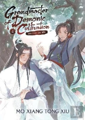 Grandmaster Of Demonic Cultivation: Mo Dao Zu Shi (Novel) Vol. 4