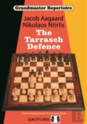 Grandmaster Repertoire 10 - The Tarrasch Defence