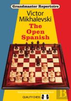 Grandmaster Repertoire 13 - The Open Spanish
