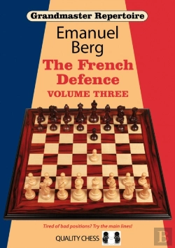 Bertrand.pt - Grandmaster Repertoire 16: The French Defence: Volume 3