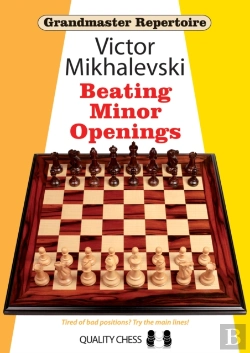 Bertrand.pt - Grandmaster Repertoire 19 - Beating Minor Openings