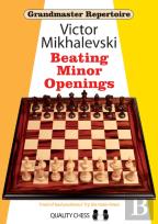Grandmaster Repertoire 19 - Beating Minor Openings