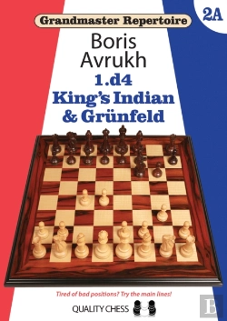 Bertrand.pt - Grandmaster Repertoire 2a Â€“ Kingâ€™S Indian & Grunfeld