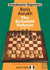 Grandmaster Repertoire 8 - The Grunfeld Defence Volume One