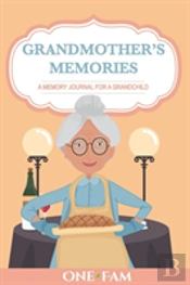Grandmother Memories