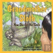 Grandmother Sloth, How She Got Her Smile