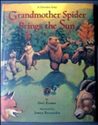 Grandmother Spider Brings The Sun