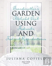 Grandmother'S Garden Alphabet Book Using