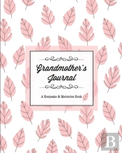 Grandmother'S Journal, A Keepsake   Memo