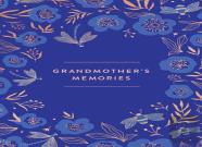 Grandmother'S Memories: A Keepsake Journal