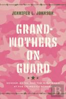 Grandmothers On Guard