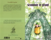 Grandole Le Geant