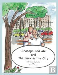 Grandpa And Me And The Park In The City