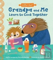 Grandpa And Me Learn To Cook Together