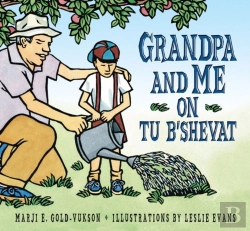 Bertrand.pt - Grandpa And Me On Tu B'Shevat
