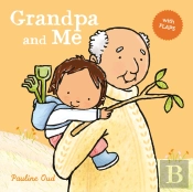 Grandpa And Me
