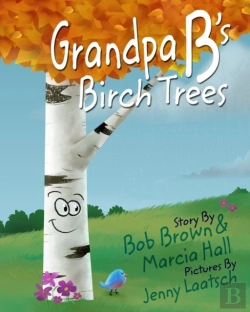 Bertrand.pt - Grandpa B'S Birch Trees