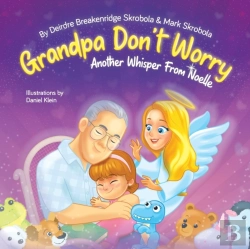Bertrand.pt - Grandpa Don'T Worry: Another Whisper Fro