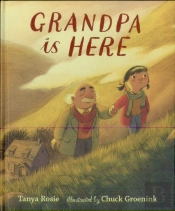Grandpa Is Here