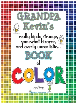 Bertrand.pt - Grandpa Kevin'S...Book Of Color: Really