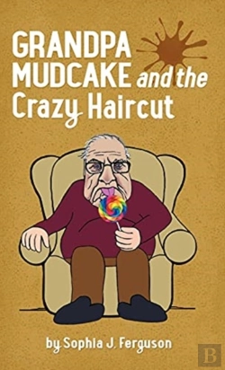 Bertrand.pt - Grandpa Mudcake And The Crazy Haircut