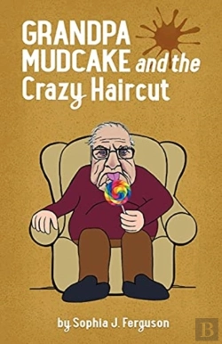 Bertrand.pt - Grandpa Mudcake And The Crazy Haircut