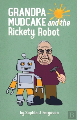 Bertrand.pt - Grandpa Mudcake And The Rickety Robot