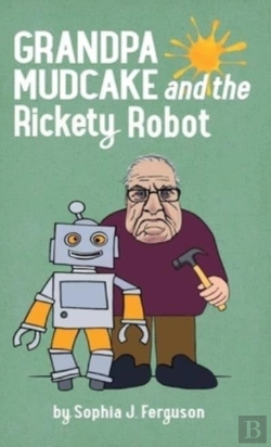 Bertrand.pt - Grandpa Mudcake And The Rickety Robot