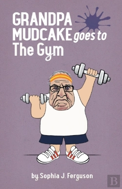 Bertrand.pt - Grandpa Mudcake Goes To The Gym