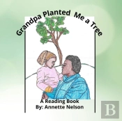 Grandpa Planted Me A Tree
