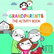 Grandparents: The Activity Book