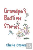 Grandpa'S Bedtime Stories