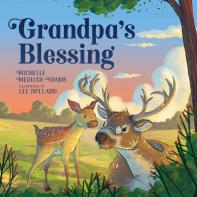 Grandpa'S Blessing