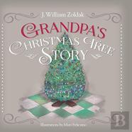 Grandpa'S Christmas Tree Story