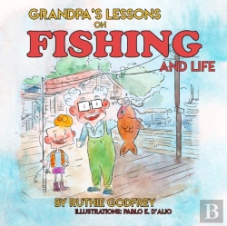 Bertrand.pt - Grandpa'S Lessons On Fishing And Life