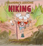 Grandpa'S Lessons On Hiking And Life
