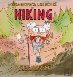 Bertrand.pt - Grandpa'S Lessons On Hiking And Life