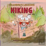 Grandpa'S Lessons On Hiking And Life