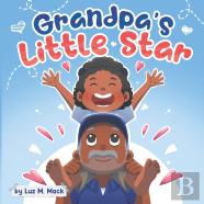 Grandpa'S Little Star