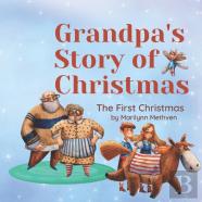 Grandpa'S Story Of Christmas