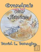 Grandpa'S Very Tall War Stories