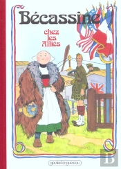 Grands Albums ; Becassine Chez Les Allies