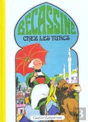 Grands Albums ; Becassine Chez Les Turcs