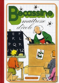 Bertrand.pt - Grands Albums ; Becassine Maitresse D'Ecole