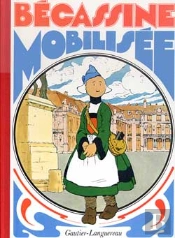 Grands Albums ; Becassine Mobilisee