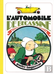 Grands Albums ; L'Automobile De Becassine