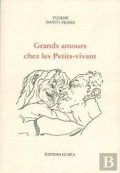 Grands Amours Chez Les Petits-Vivant