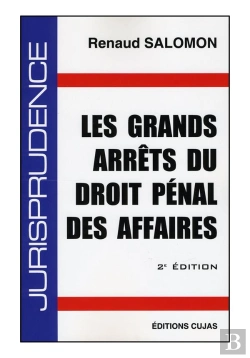 Bertrand.pt - Grands Arrets Droit Penal Des Affaires (2e Ed)